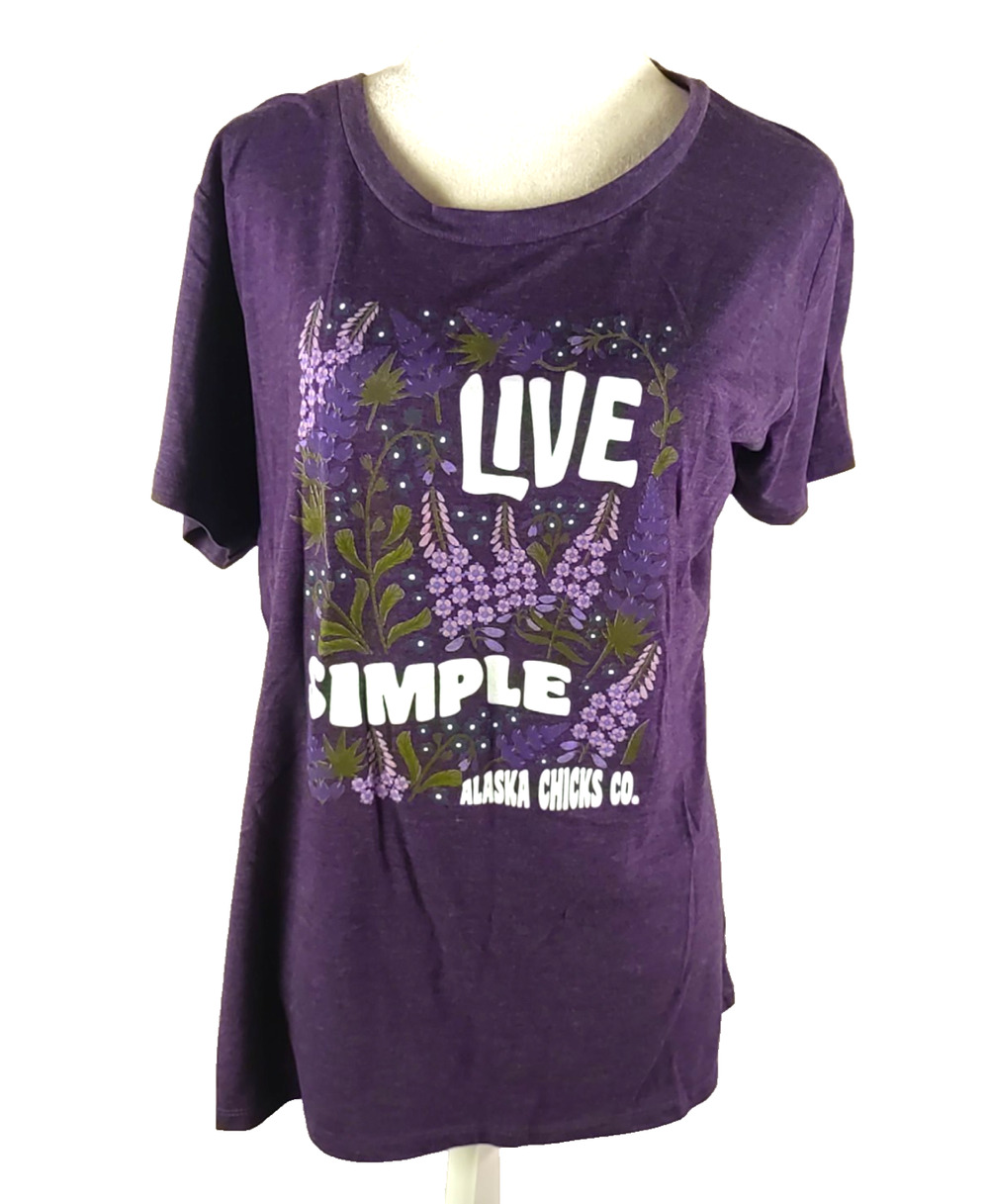Tech Styles Women's T Shirt Purple Size XL Live Simple Alaska Chicks Co.